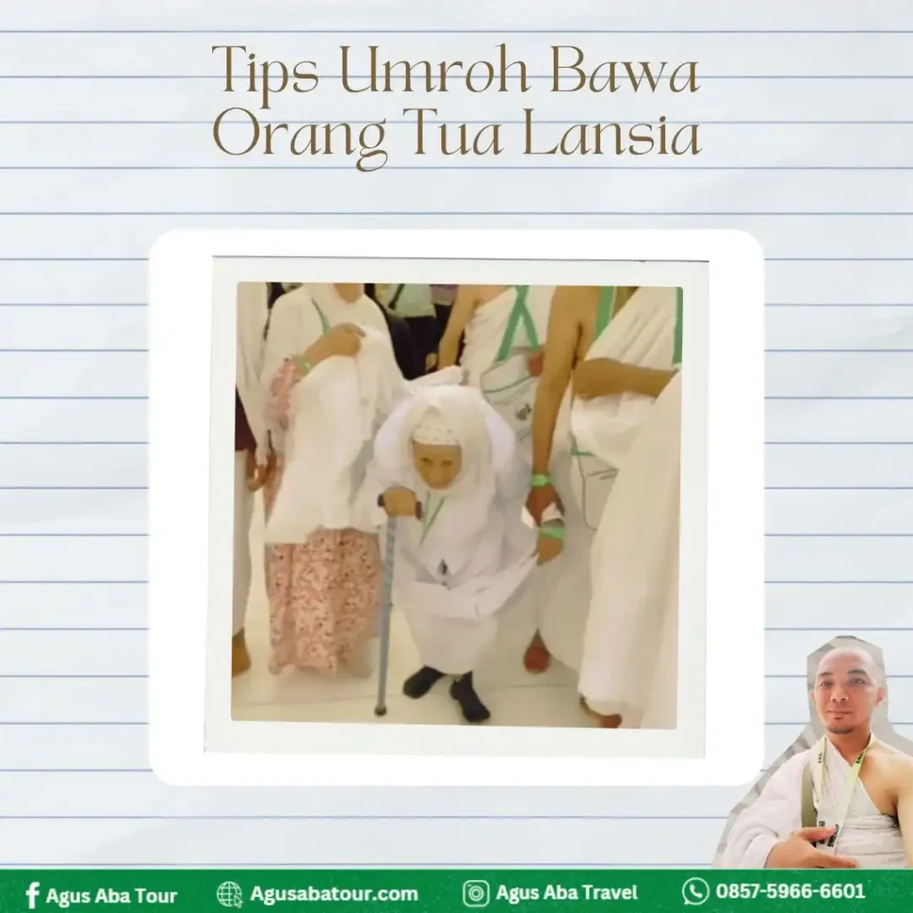 Umroh bawa orang tua