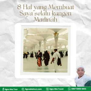 Hal yang Bikin Kangen Ke Madinah