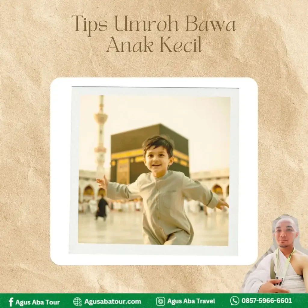 Umroh bawa anak